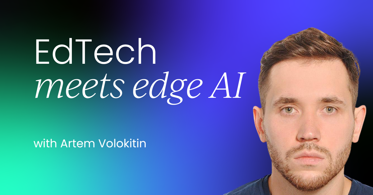 EdTech meets edge AI:  Scalable, privacy-first ecosystems