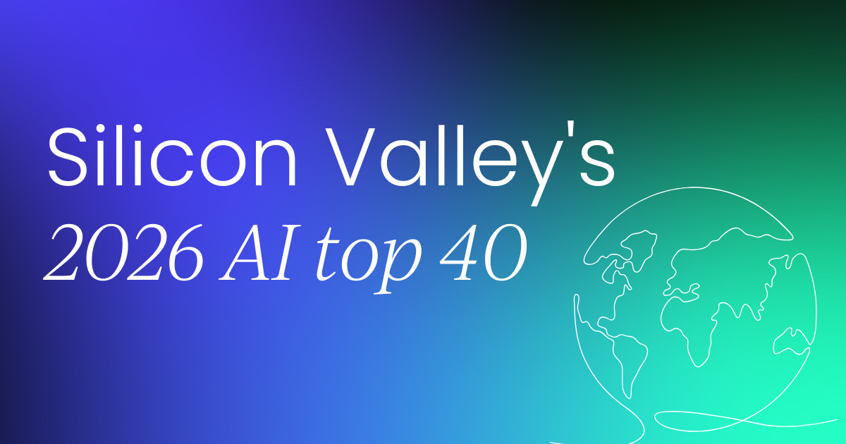 40 companies shaping Silicon Valley’s AI landscape in 2026
