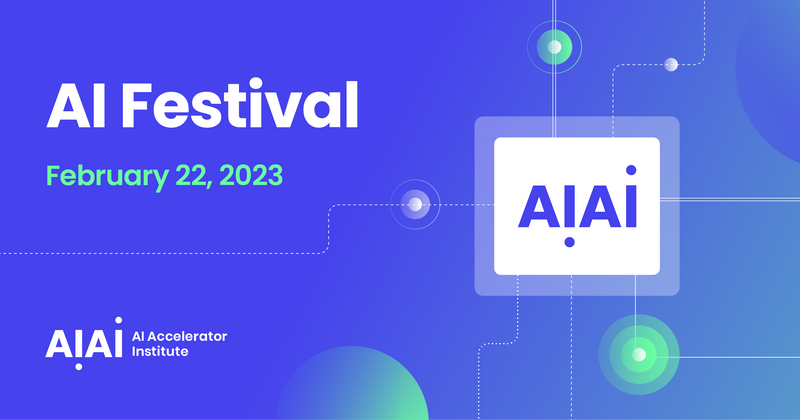 AI Festival | Virtual | February 22 2023