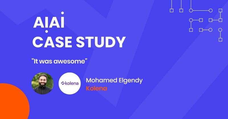 "It was awesome", Mohamed Elgendy, CEO & Co-founder, Kolena