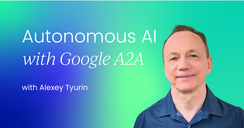 How to build autonomous AI agent with Google A2A protocol